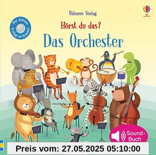 Hörst du das? Das Orchester