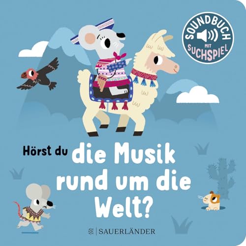 Hörst du die Musik rund um die Welt?: Soundbuch | Mit vielen Liedern aus der ganzen Welt zum Mitsingen und Zuhören │ Papp-Bilderbuch mit Geräuschen für Kinder ab 1 Jahr Hörst du die Musik rund um die Welt?: Soundbuch | Mit vielen Liedern aus der ganzen Welt zum Mitsingen und Zuhören │ Papp-Bilderbuch mit Geräuschen für Kinder ab 1 Jahr