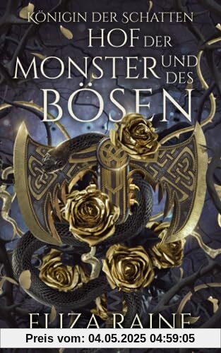 Hof der Monster und des Bösen: Bräute des Nebels und der Fae (Königin der Schatten, Band 3)