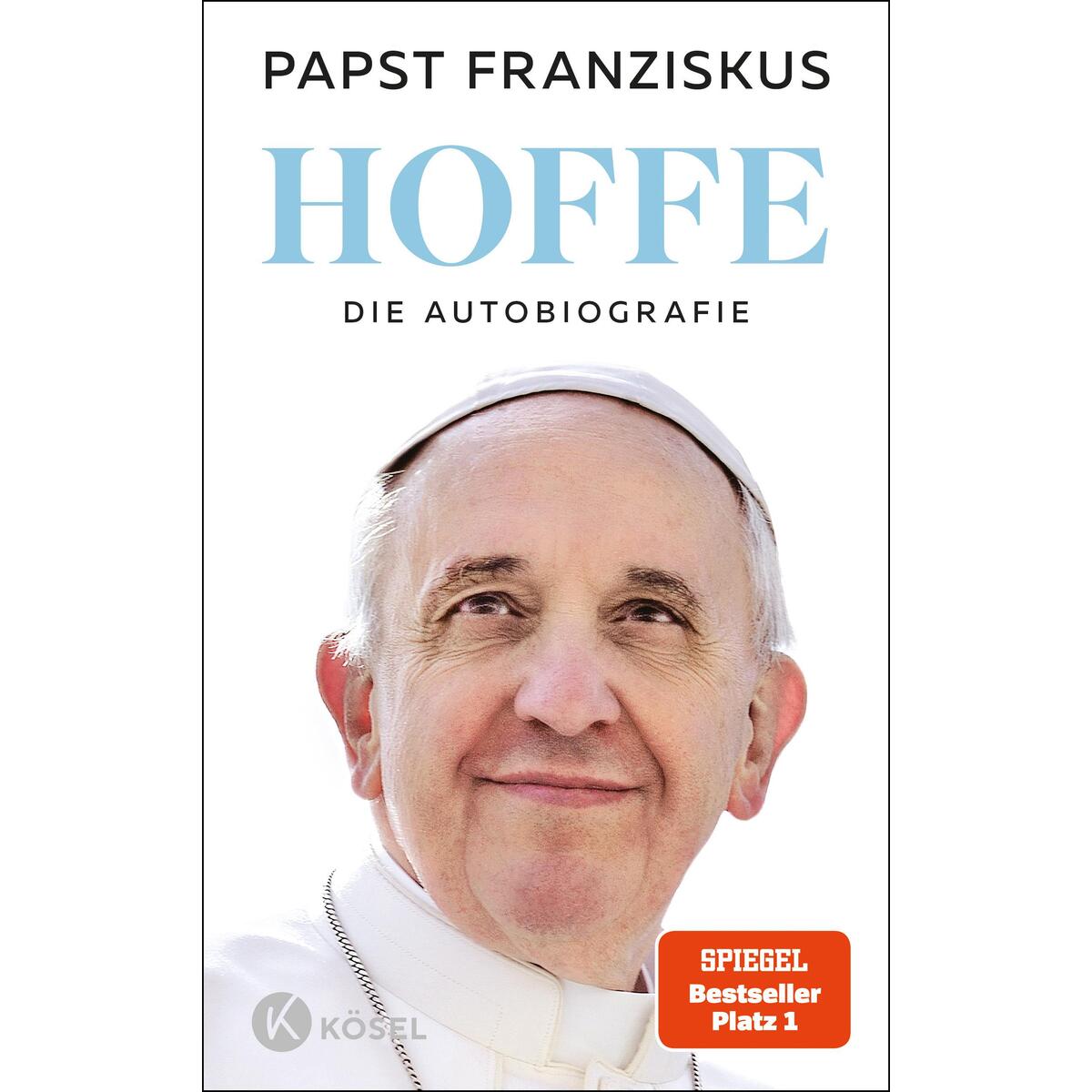 Hoffe Hoffe von Kösel-Verlag