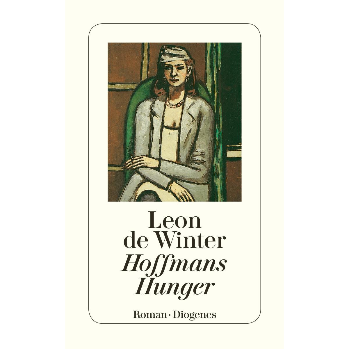 Hoffmans Hunger von Diogenes Verlag AG