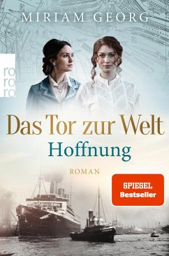Hoffnung / Das Tor zur Welt Bd.2 von Rowohlt TB.
