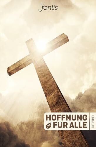 Hoffnung f�r alle. Die Bibel ? Trend-Edition "Crossroad": Die Bibel, die deine Sprache spricht Hoffnung f�r alle. Die Bibel ? Trend-Edition "Crossroad": Die Bibel, die deine Sprache spricht