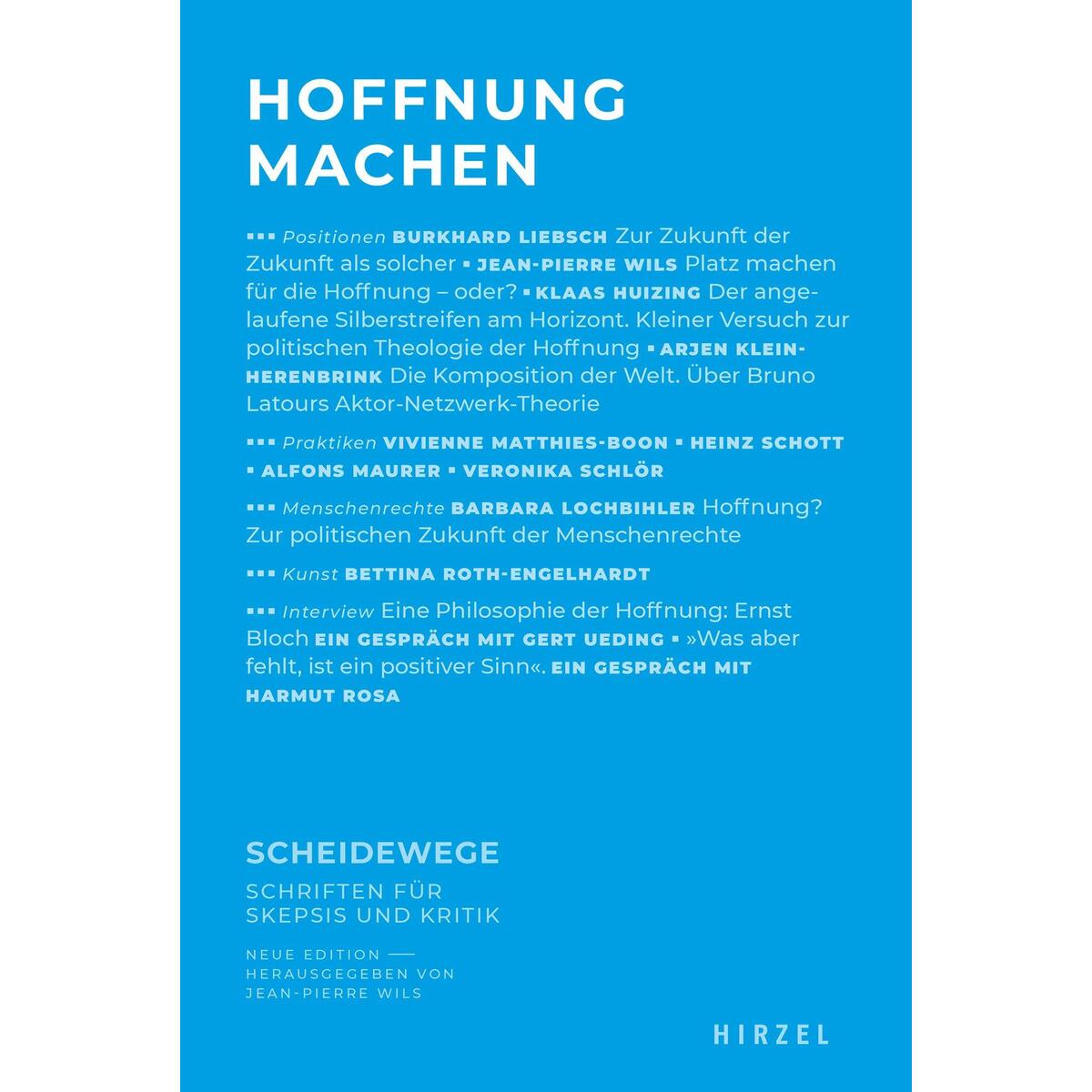 Hoffnung machen Hoffnung machen von Hirzel S. Verlag