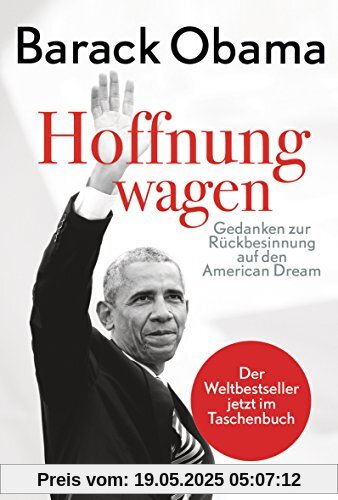 Hoffnung wagen: Gedanken zur Rückbesinnung auf den American Dream