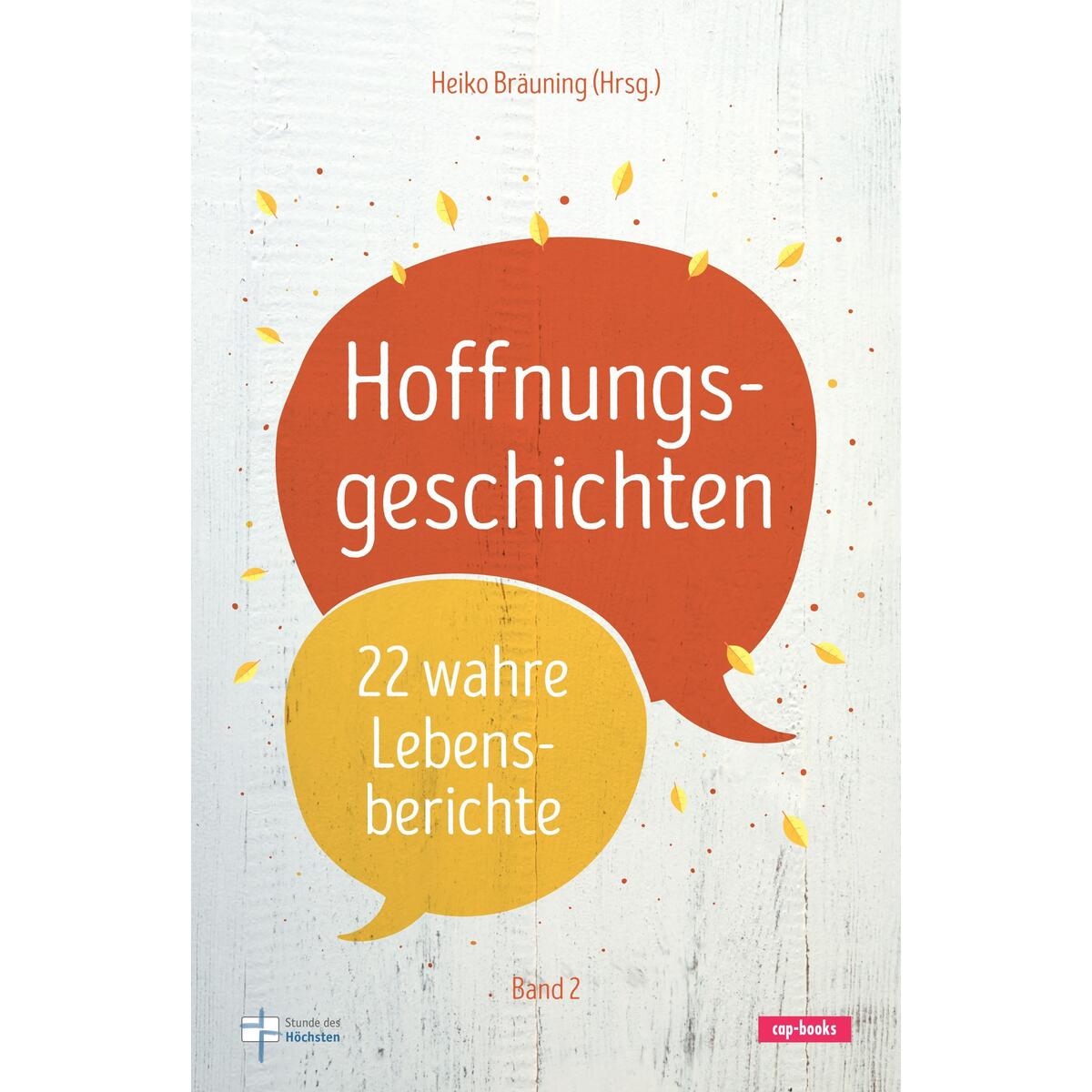 Hoffnungsgeschichten (Band 2) von cap-Verlag