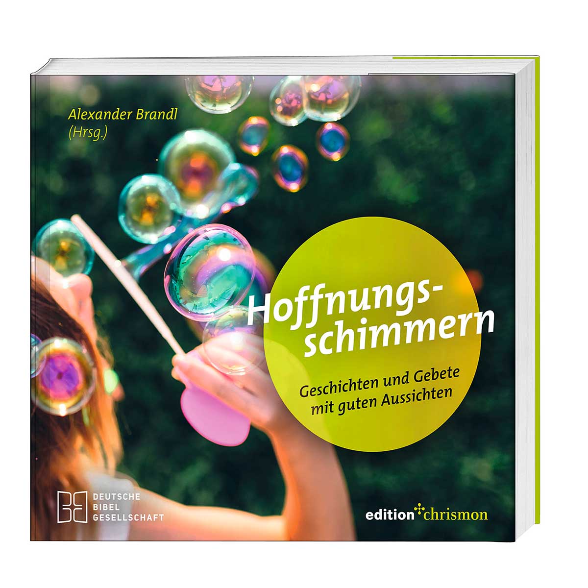 Hoffnungsschimmern Hoffnungsschimmern von edition chrismon