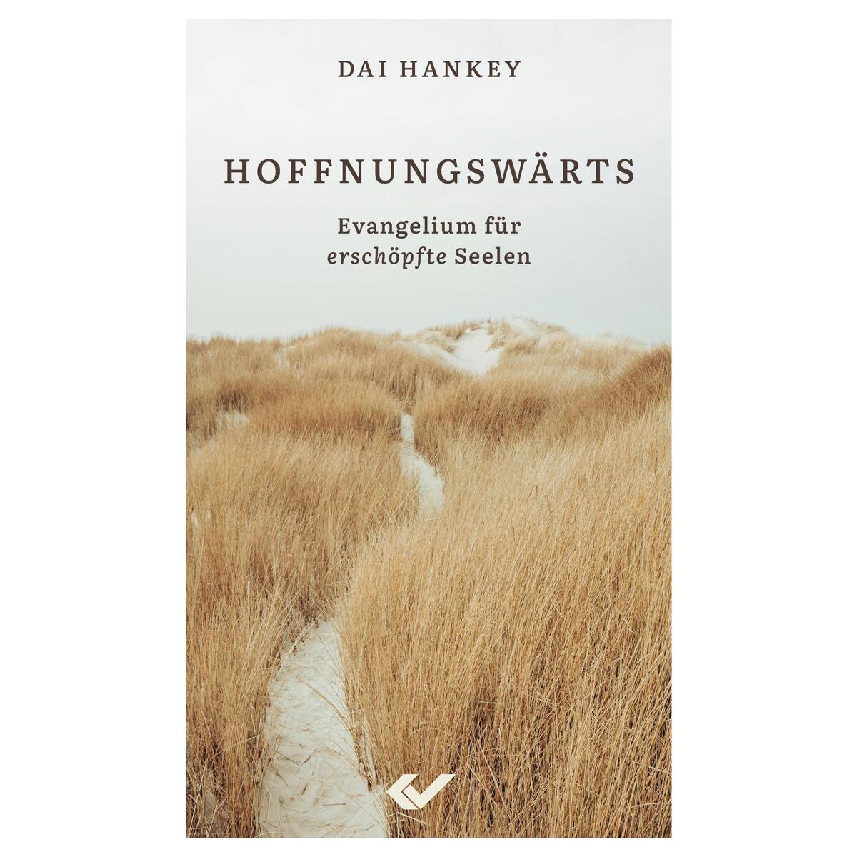 Hoffnungswärts Hoffnungswärts von Christliche Verlagsges.