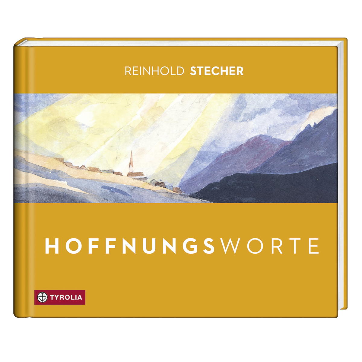 Hoffnungsworte von Tyrolia Verlagsanstalt Gm