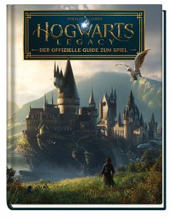 Hogwarts Legacy - Der offizielle Guide zum Spiel von Panini Books