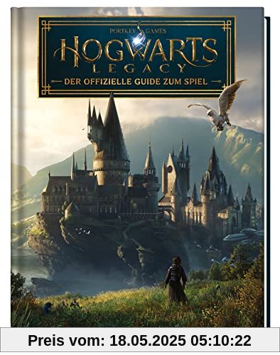 Hogwarts Legacy - Der offizielle Guide zum Spiel