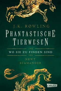 Hogwarts Schulbücher: Phantastische Tierwesen und wo sie zu finden sind von Carlsen