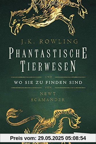 Hogwarts-Schulbücher: Phantastische Tierwesen und wo sie zu finden sind