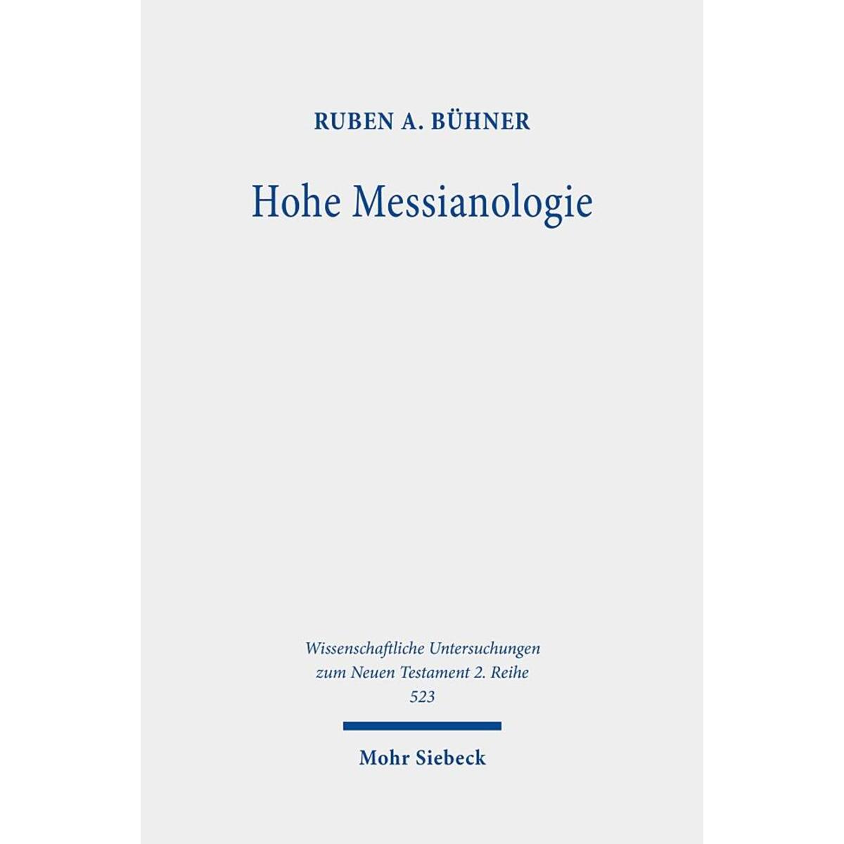 Hohe Messianologie Hohe Messianologie von Mohr Siebeck GmbH & Co. K