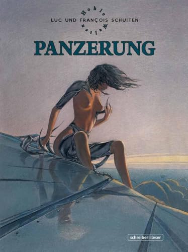 Hohle Welten: Panzerung Hohle Welten: Panzerung von Schreiber & Leser