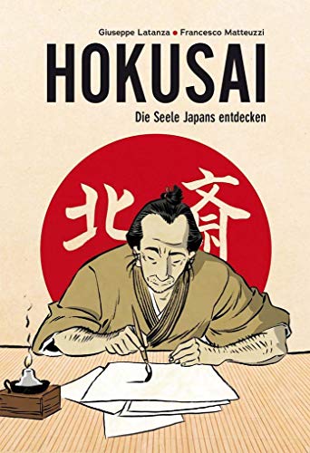 Hokusai - Die Seele Japans entdecken - Eine illustrierte Biografie als Graphic Novel über das Leben des legendären japanischen Malers. (Midas Collection)