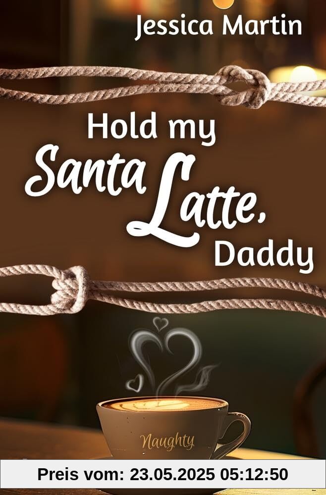 Hold my Santa Latte, Daddy (Gipfelstürmer)