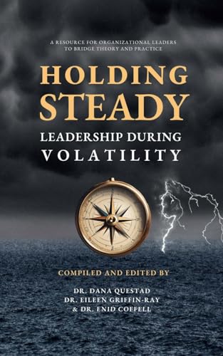 Holding Steady: Leadership During Volatility von Lulu.com