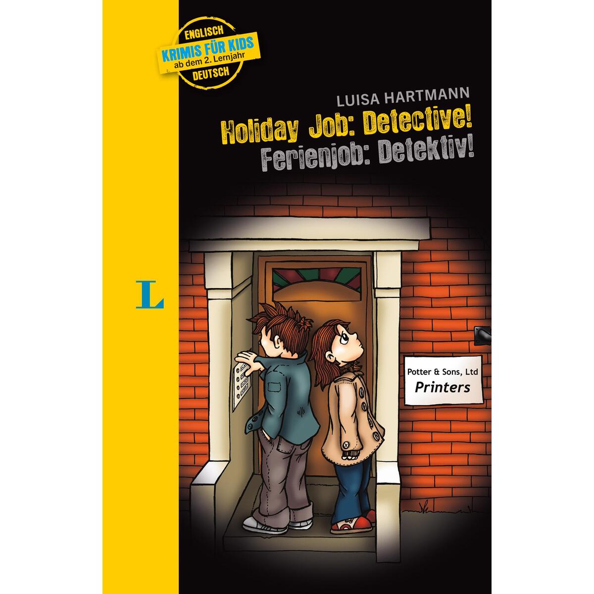 Holiday Job: Detective! - Ferienjob: Detektiv! Holiday Job: Detective! - Ferienjob: Detektiv! von Langenscheidt bei PONS