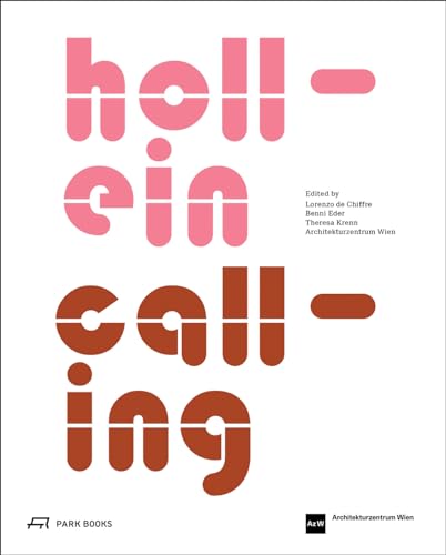 Hollein Calling: Architectural Dialogues von Park Books
