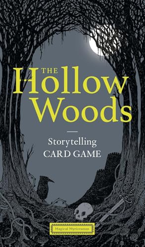 Hollow Woods: Storytelling Card Game (Magical Myrioramas) von Laurence King