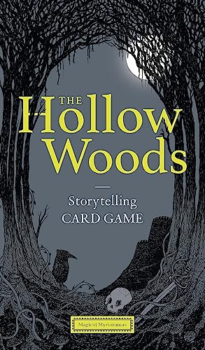 Hollow Woods: Storytelling Card Game (Magical Myrioramas) von Laurence King Publishing