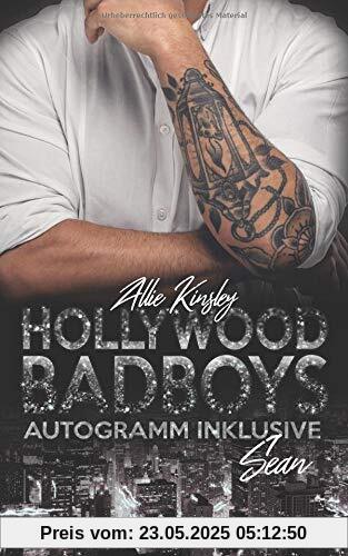 Hollywood Badboys - Autogramm inklusive: Sean Hollywood Badboys - Autogramm inklusive: Sean