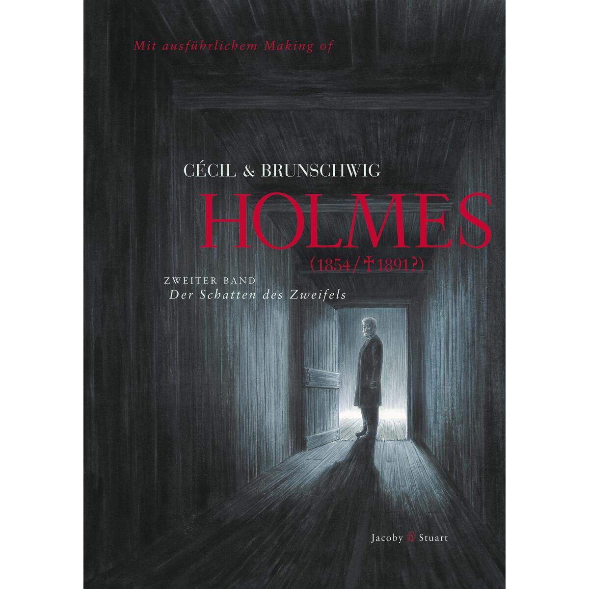Holmes 02 (1854/gest. 1891?). Der Schatten des Zweifels von Jacoby & Stuart