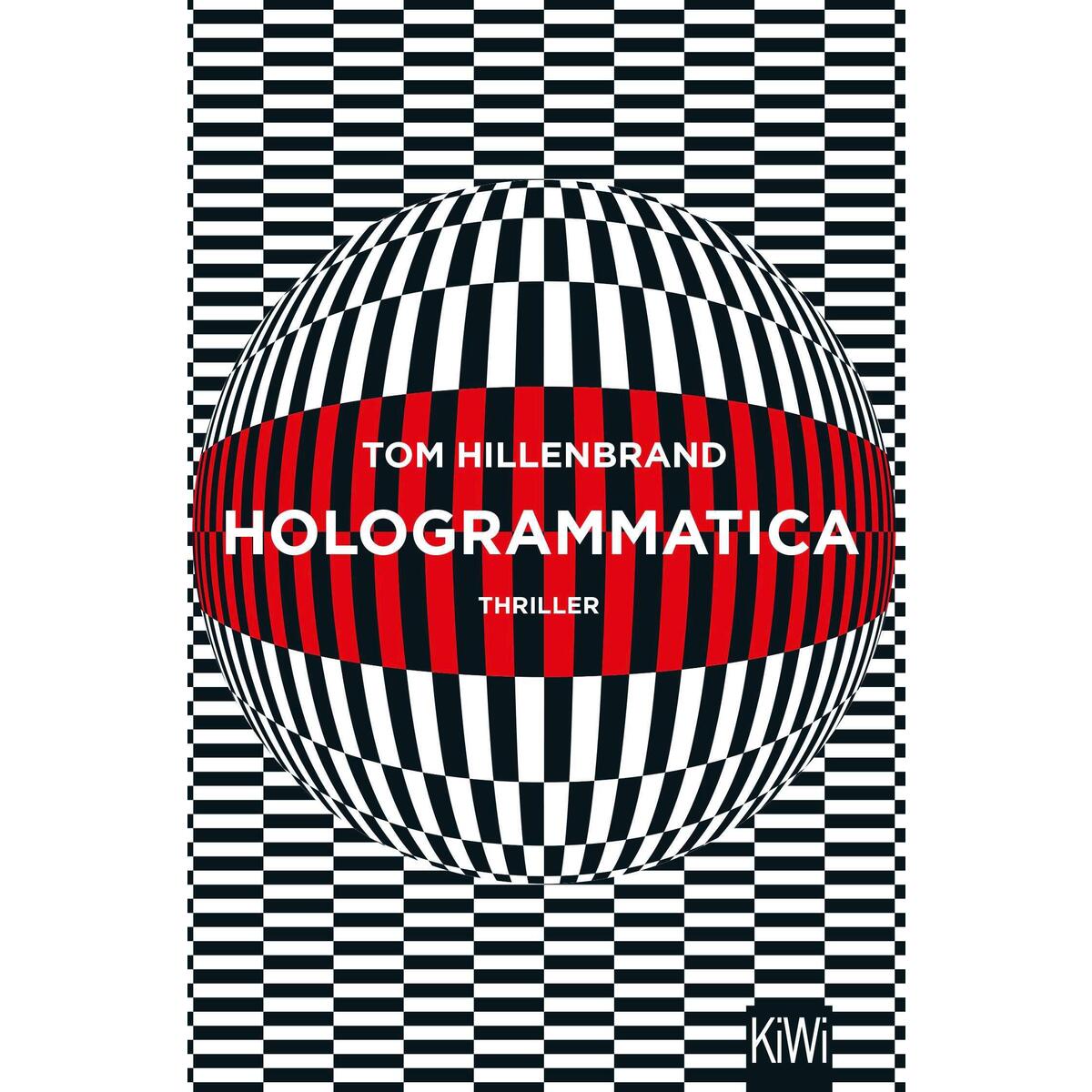 Hologrammatica von Kiepenheuer & Witsch GmbH