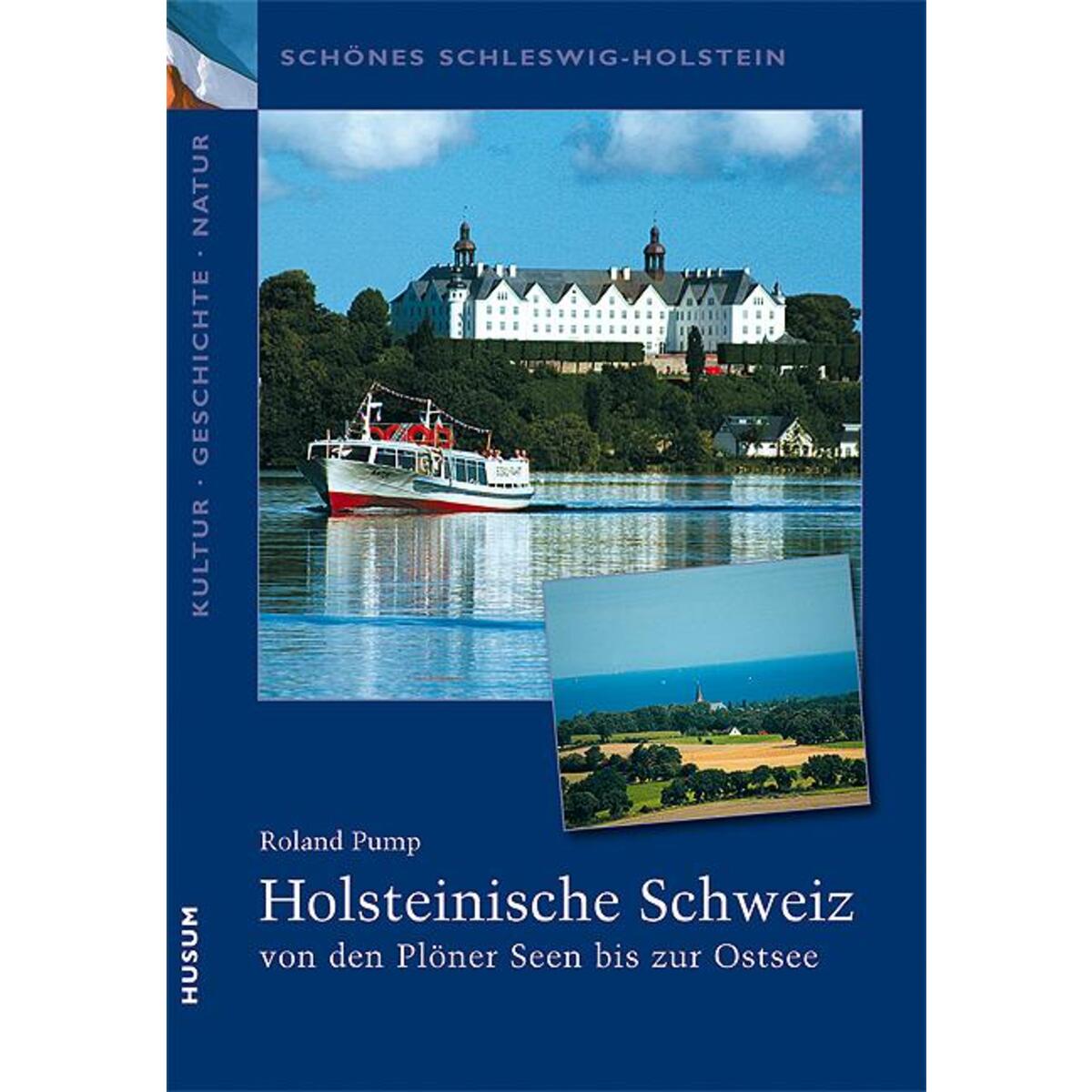 Holsteinische Schweiz Holsteinische Schweiz von Husum Druck