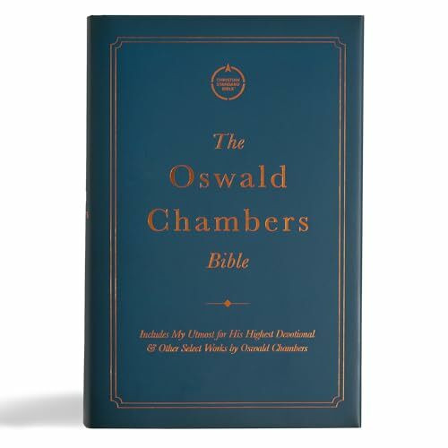 Holy Bible: Christian Standard Bible Oswald Chambers, Includes My Utmost for His Highest Devot...