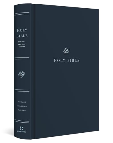 Holy Bible: English Standard Version, Dyslexia-friendly Edition With Ribbon Marker von Crossway Books