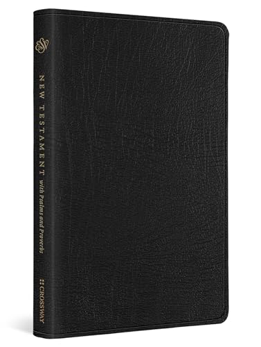 Holy Bible: English Standard Version, New Testament With Psalms and Proverbs