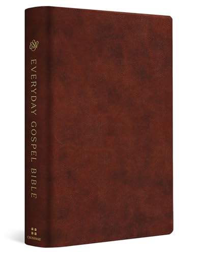 Holy Bible: English Standard Version, Trutone, Chestnut Everyday Gospel Bible With Ribbon Marker Holy Bible: English Standard Version, Trutone, Chestnut Everyday Gospel Bible With Ribbon Marker
