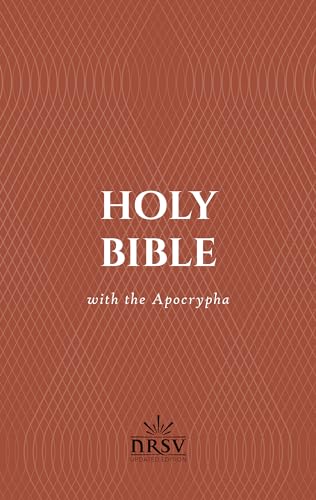Holy Bible: New Revised Standard Version, Contains the Old and New Testaments and the Deuterocanonical/Apocryphal Books of the Old Testament (Hendrickson Bibles)