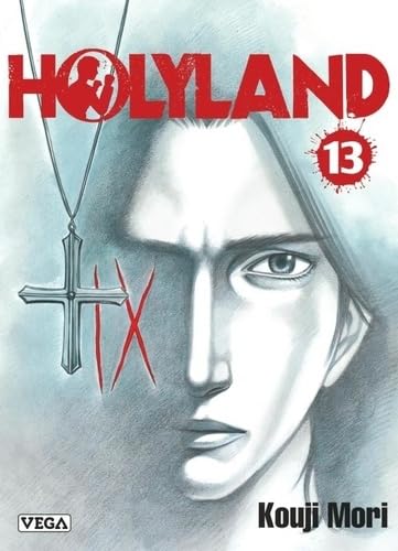 Holyland - Tome 13 von VEGA DUPUIS