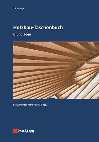 Holzbau-Taschenbuch: Grundlagen