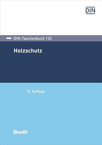 Holzschutz (DIN-Taschenbuch)