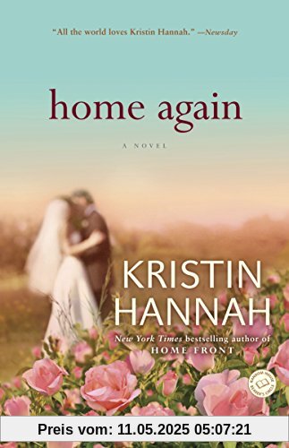 Home Again: A Novel Home Again: A Novel