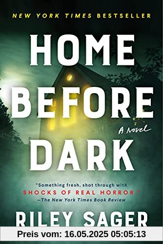 Home Before Dark: A Novel