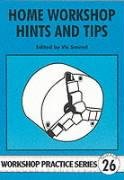 Home Workshop Hints and Tips (Workshop Practice, Band 26) von Special Interest Model Books
