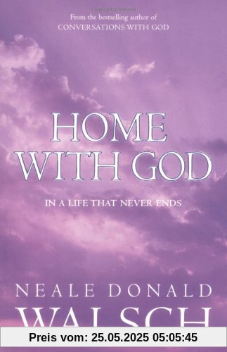 Home with God: In a Life That Never Ends