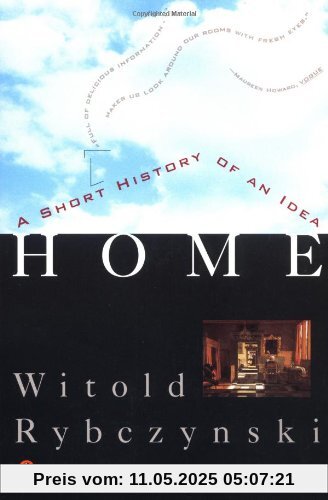Home: A Short History of an Idea
