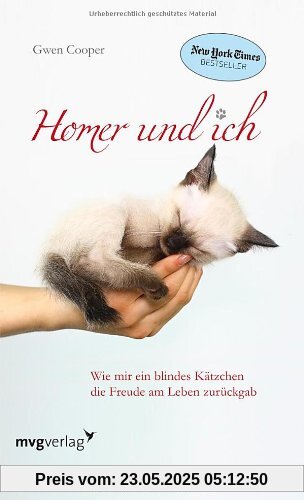 Homer und ich: Wie mir ein blindes Kätzchen die Freude am Leben zurückgab