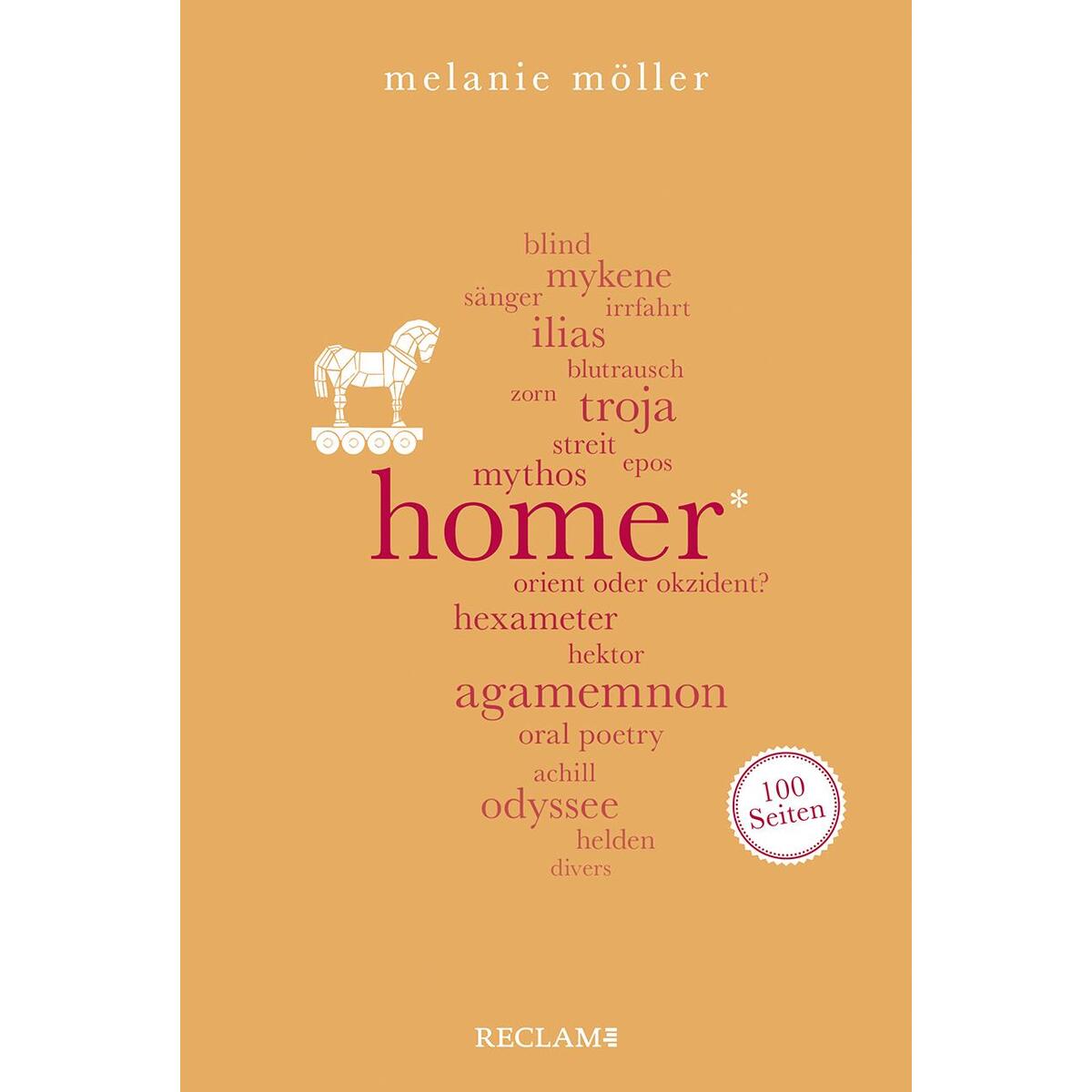 Homer. 100 Seiten Homer. 100 Seiten von Reclam Philipp Jun.