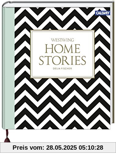 Homestories: Stilkunde und Wohnideen für ein persönliches Zuhause Homestories: Stilkunde und Wohnideen für ein persönliches Zuhause