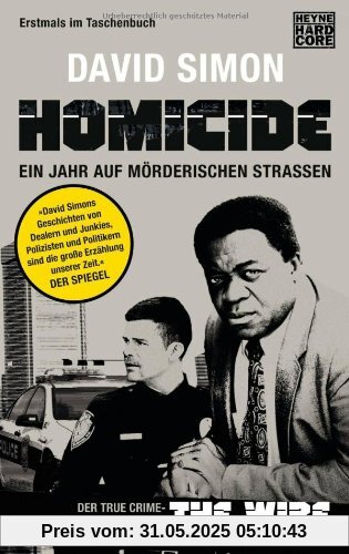 Homicide: Ein Jahr auf mörderischen Straßen Homicide: Ein Jahr auf mörderischen Straßen