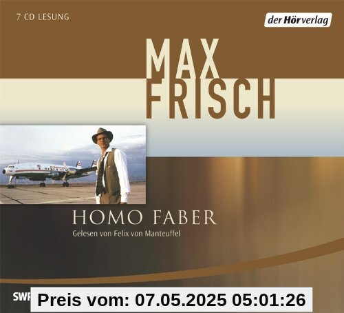Homo Faber: Ein Bericht
