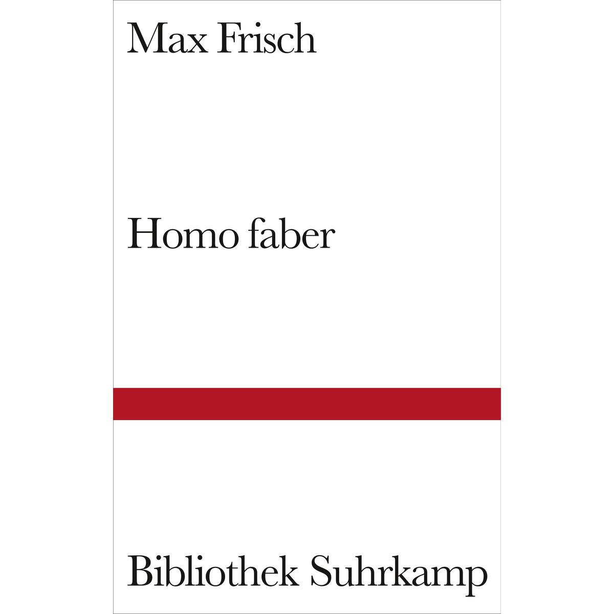 Homo faber Homo faber von Suhrkamp Verlag