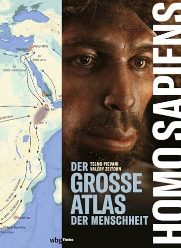 Homo sapiens: Der gro�e Atlas der Menschheit Homo sapiens: Der gro�e Atlas der Menschheit